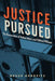 Justice Pursued: The Exoneration of Nathan Myers and Clifford Williams - Paperback | Diverse Reads
