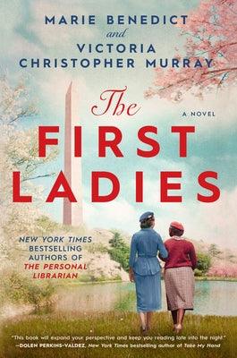The First Ladies - Hardcover | Diverse Reads