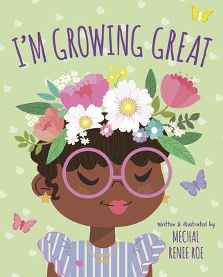 I'm Growing Great - Hardcover | Diverse Reads