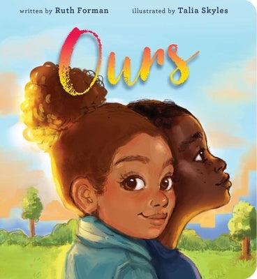 Ours - Board Book | Diverse Reads