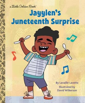 Jayylen's Juneteenth Surprise - Hardcover | Diverse Reads