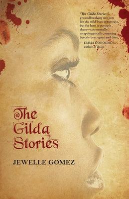 The Gilda Stories - Paperback | Diverse Reads
