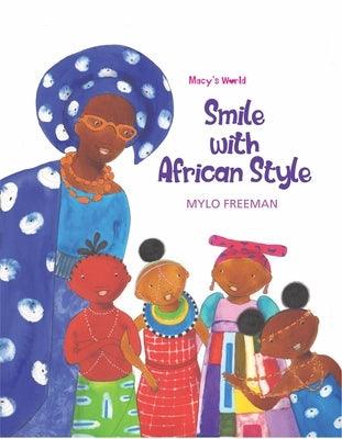 Smile with African Style - Hardcover | Diverse Reads
