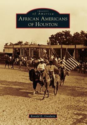 African Americans of Houston - Paperback | Diverse Reads