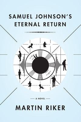 Samuel Johnson's Eternal Return - Paperback | Diverse Reads