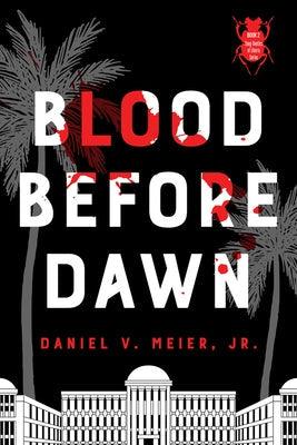 Blood Before Dawn: Volume 2 - Paperback | Diverse Reads