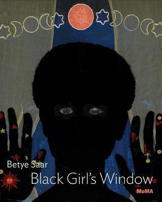 Betye Saar: Black Girl's Window - Paperback | Diverse Reads