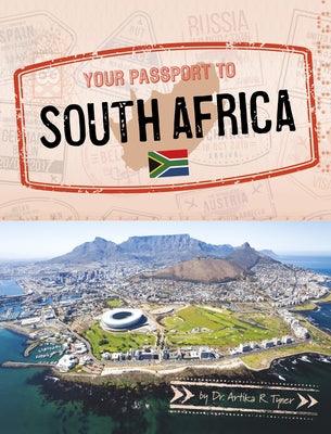 Your Passport to South Africa - Paperback | Diverse Reads