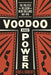 Voodoo and Power: The Politics of Religion in New Orleans, 1881-1940 - Hardcover | Diverse Reads