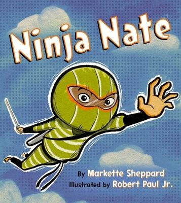 Ninja Nate - Hardcover | Diverse Reads