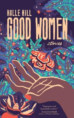 Good Women - Paperback | Diverse Reads