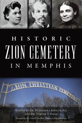 Historic Zion Cemetery in Memphis - Paperback | Diverse Reads