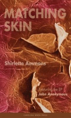 Matching Skin - Paperback | Diverse Reads