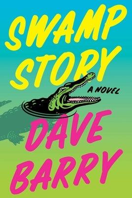 Swamp Story - Hardcover | Diverse Reads