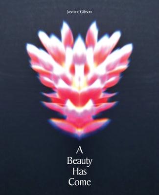 A Beauty Has Come - Paperback | Diverse Reads