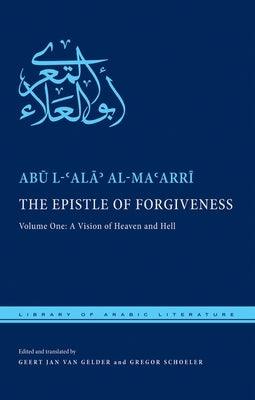 The Epistle of Forgiveness: Volume One: A Vision of Heaven and Hell - Hardcover | Diverse Reads