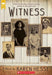 Witness - Paperback | Diverse Reads