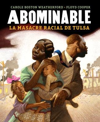 Abominable: La Masacre Racial de Tulsa - Paperback | Diverse Reads