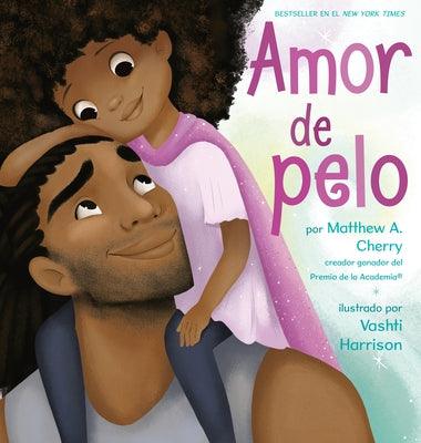 Amor de Pelo - Hardcover | Diverse Reads