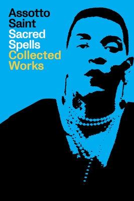 Sacred Spells: Collected Works - Paperback | Diverse Reads