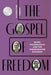 The Gospel of Freedom: Black Evangelicals and the Underground Railroad - Hardcover | Diverse Reads