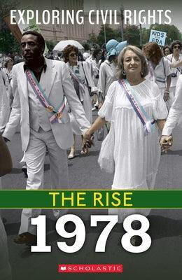 1978 (Exploring Civil Rights: The Rise) - Hardcover | Diverse Reads