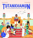 Tutankhamun: The Tale of the Child Pharaoh and the Discovery of His Tomb - Hardcover | Diverse Reads
