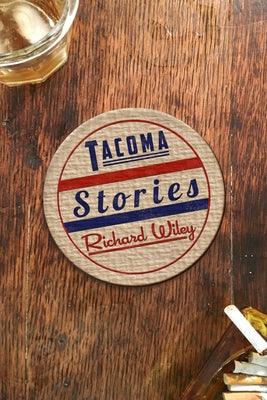 Tacoma Stories - Paperback | Diverse Reads