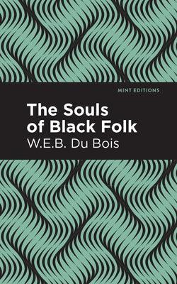 Souls of Black Folk - Paperback | Diverse Reads