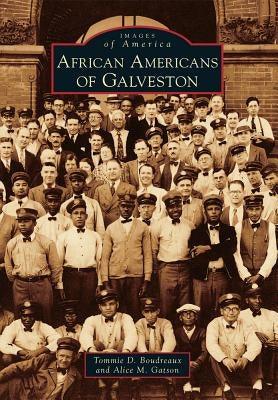 African Americans of Galveston - Paperback | Diverse Reads