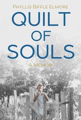 Quilt of Souls: A Memoir - Hardcover | Diverse Reads