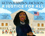 Ketanji Brown Jackson: A Justice for All - Hardcover | Diverse Reads