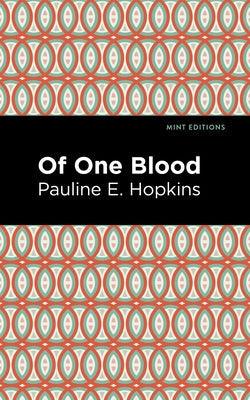 Of One Blood - Paperback | Diverse Reads