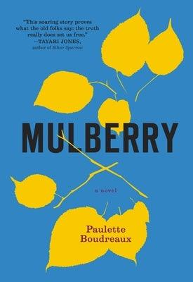 Mulberry - Paperback | Diverse Reads