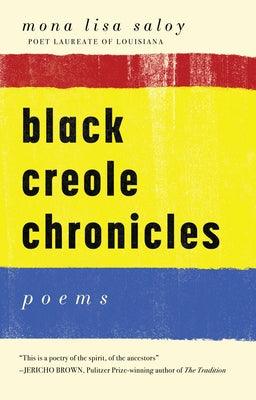 Black Creole Chronicles - Paperback | Diverse Reads