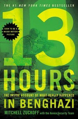 13 Hours: The Inside Account of What Really Happened in Benghazi - Paperback | Diverse Reads